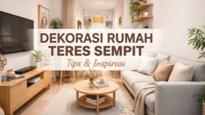Dekorasi Rumah Teres Sempit
