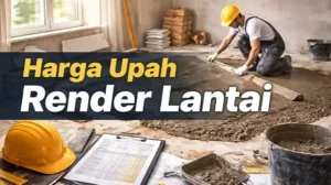 Harga Upah Render Lantai