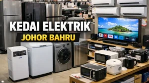 Kedai Elektrik Johor Bahru
