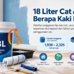18 liter Cat untuk Berapa Kaki Persegi