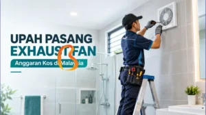 Upah Pasang Exhaust Fan